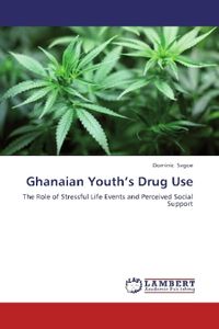 Produktbild: Sagoe, D: Ghanaian Youth's Drug Use