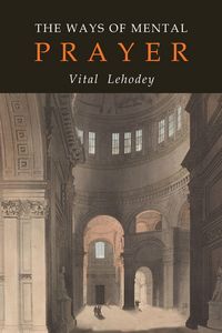 Produktbild: The Ways of Mental Prayer