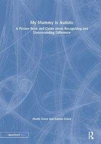 Produktbild: MY MUMMY IS AUTISTIC