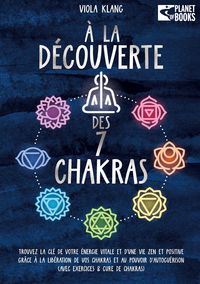 Produktbild: &Agrave; la d&eacute;couverte des 7 chakras