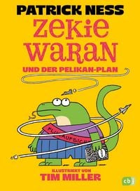Produktbild: Zekie Waran und der Pelikan Plan