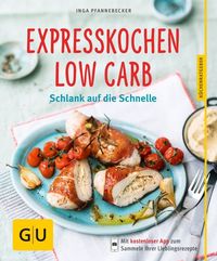 Produktbild: Expresskochen Low Carb