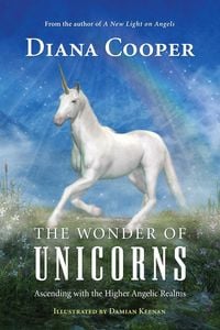 Bild vom Artikel The Wonder of Unicorns vom Autor Diana Cooper