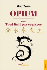 Produktbild: Opium tome iii tout finit par se