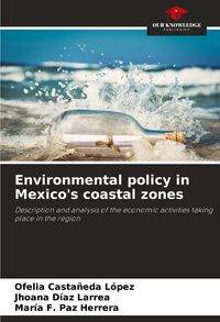 Produktbild: Environmental policy in Mexico's coastal zones