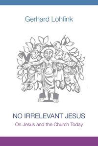 Produktbild: No Irrelevant Jesus