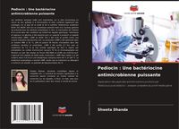 Produktbild: Pediocin : Une bact&eacute;riocine antimicrobienne puissante