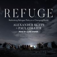Bild vom Artikel Refuge: Rethinking Refugee Policy in a Changing World vom Autor Paul Collier
