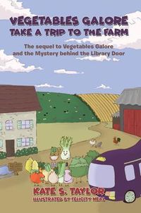 Produktbild: Vegetables Galore Take a Trip to the Farm