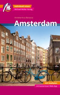 Bild vom Artikel Amsterdam MM-City Reiseführer Michael Müller Verlag vom Autor Annette Krus-Bonazza
