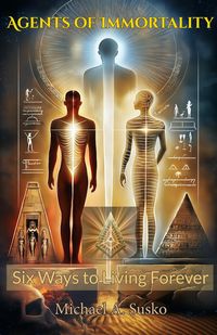 Produktbild: Agents of Immortality: Six Ways To Living Forever