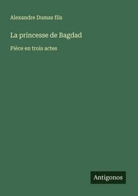 Produktbild: La princesse de Bagdad
