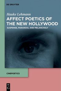 Produktbild: Affect Poetics of the New Hollywood