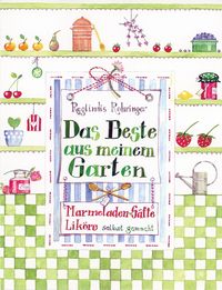 Produktbild: Das Beste aus meinem Garten