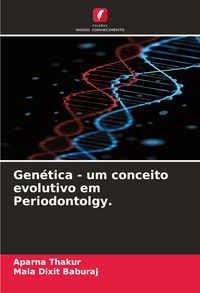 Produktbild: Gen&eacute;tica - um conceito evolutivo em Periodontolgy.