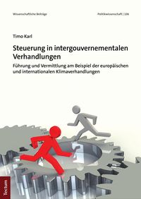 Produktbild: Steuerung in intergouvernementalen Verhandlungen