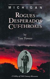 Produktbild: Michigan Rogues, Desperados and Cut-Throats