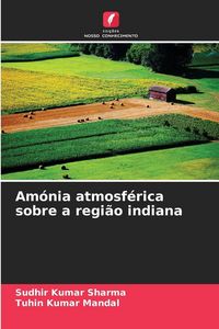 Produktbild: Am&oacute;nia atmosf&eacute;rica sobre a regi&atilde;o indiana