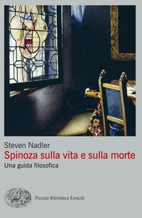 Produktbild: Spinoza sulla vita e sulla morte. Una guida filosofica
