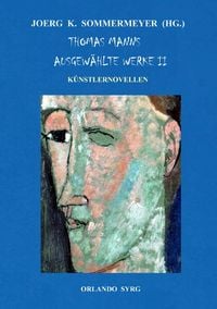 Produktbild: Orlando Syrg Taschenbuch OrSyTa 82026 / Thomas Manns Ausgew&auml;hlte Werke II