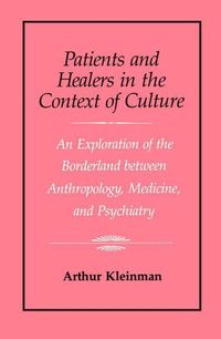 Produktbild: Kleinman, A: Patients and Healers in the Context of Culture