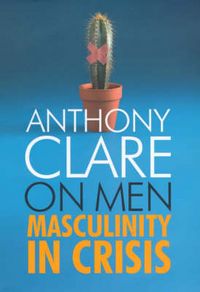 Produktbild: On Men, Masculinity in Crisis