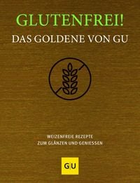 Produktbild Glutenfrei! Das Goldene von GU