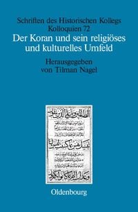 Produktbild: Der Koran und sein religi&ouml;ses und kulturelles Umfeld
