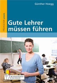Produktbild: Gute Lehrer m&uuml;ssen f&uuml;hren
