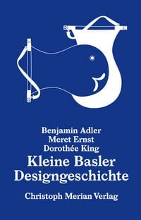 Produktbild: Kleine Basler Designgeschichte