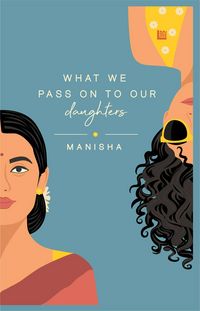 Produktbild: What We Pass on to Our Daughters