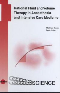 Produktbild: Rational Fluid and Volume Therapy in Anaesthesia and Intensive Care Medicine