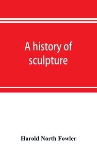 Produktbild: A history of sculpture