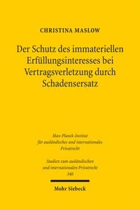 Produktbild: Der Schutz des immateriellen Erf&uuml;llungsinteresses bei Vertragsverletzung durch Schadensersatz