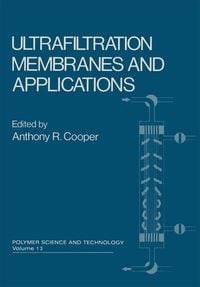 Produktbild: Ultrafiltration Membranes and Applications