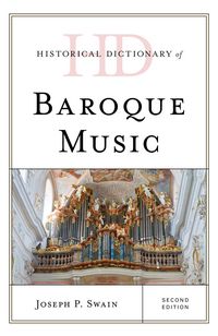 Produktbild: Historical Dictionary of Baroque Music