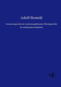 Produktbild: Untersuchungen &uuml;ber die versteinerungsf&uuml;hrenden Diluvialgeschiebe des norddeutschen Flachlandes