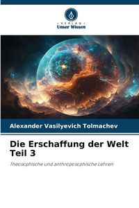 Produktbild: Die Erschaffung der Welt Teil 3