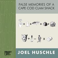 Produktbild: False Memories of a Cape Cod Clam Shack