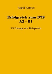 Produktbild: DTZ: M&uuml;ndliche Pr&uuml;fung 15 Dialoge