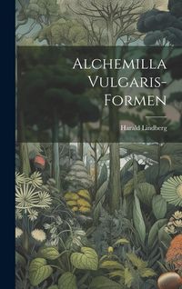 Produktbild: Alchemilla Vulgaris-Formen