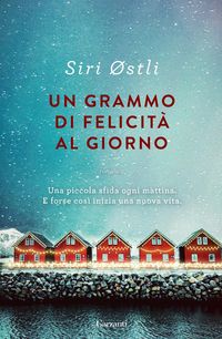 Produktbild: Un grammo di felicit&agrave; al giorno