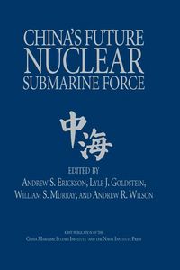 Produktbild: China's Future Nuclear Submarine Force