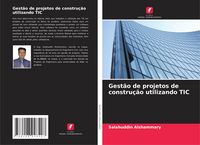 Produktbild: Gest&atilde;o de projetos de constru&ccedil;&atilde;o utilizando TIC