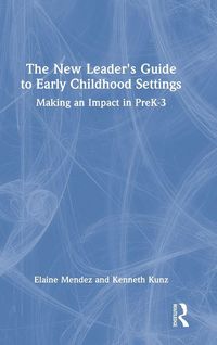 Produktbild: The New Leader's Guide to Early Childhood Settings