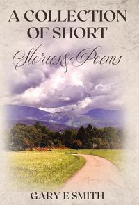 Produktbild: A Collection of Short Stories & Poems