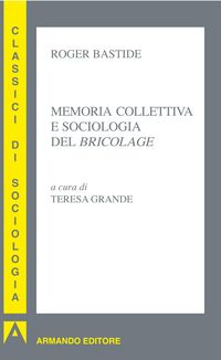 Produktbild: Memoria collettiva e sociologia del bricolage