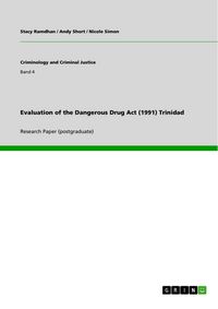 Produktbild: Evaluation of the Dangerous Drug Act (1991) Trinidad