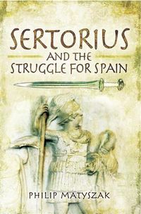 Produktbild: Sertorius and the Struggle for Spain