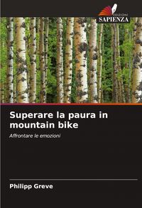 Produktbild: Superare la paura in mountain bike